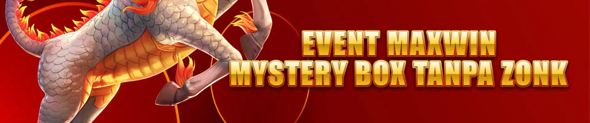 EVENT MAXWIN MYSTERY BOX TANPA ZONK